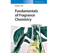 Fundamentals of Fragrance Chemistry