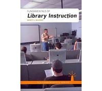 [(Fundamentals of Library Instruction)] [By (author) Monty L. McAdoo] published on (May, 2012)