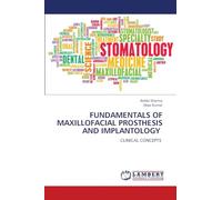 FUNDAMENTALS OF MAXILLOFACIAL PROSTHESIS AND IMPLANTOLOGY: CLINICAL CONCEPTS