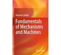 Fundamentals of Mechanisms and Machines