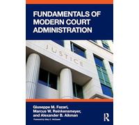 Fundamentals of Modern Court Administration