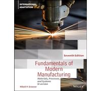 Fundamentos de la fabricación moderna: Materiales, procesos y sistemas – Adaptación internacional
