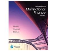 Fundamentals of Multinational Finance (The Pearson Series in Finance)