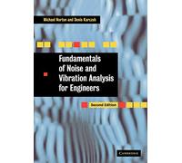 Fundamentals of Noise and Vibration Analysis for Engineers 2nd Edition Paperback