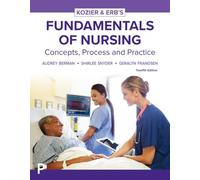 Fundamentals of Nursing, Concepts, Process and Practice