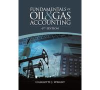 Fundamentals of Oil & Gas Accounting