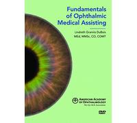 Fundamentals of Ophthalmic Medical Assisting [DVD]