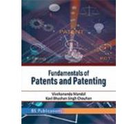 Fundamentals Of Patents And Patenting (ebook)