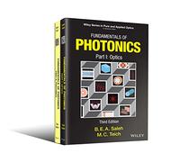 Fundamentals of Photonics, 2 Volume Set (Wiley Series in Pure and Applied Optics)