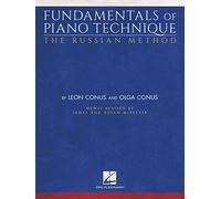 Fundamentals of piano technique-the russian method piano: Newly Revised by James & Susan Mckeever
