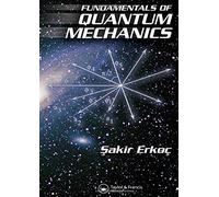Fundamentals of Quantum Mechanics