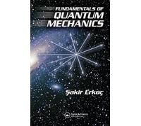 Fundamentals of Quantum Mechanics