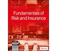 Fundamentals Of Risk And Insurance 11Th Edition
