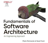 Fundamentals of Software Architecture: An Engineering Approach
