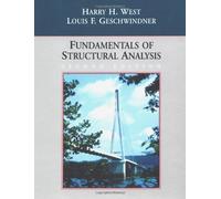 Fundamentals of Structural Analysis by Harry H. West (2002-02-07)