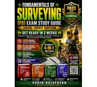 FUNDAMENTALS OF SURVEYING (FS) EXAM STUDY GUIDE 2026-2027: Get Ready in 2 Weeks with a 4-in-1 Prep System, 1,440 Questions, 12 CBT Tests, 20 Videos, 500 Flashcards, and Detailed Solutions
