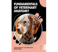 Fundamentals of Veterinary Anatomy
