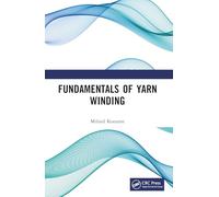 Fundamentals of Yarn Winding