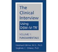 Fundamentals (v. 1) (The Clinical Interview Using DSM-IV-TR)