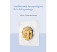 Fundamentos Antropológicos de la Psicopatología