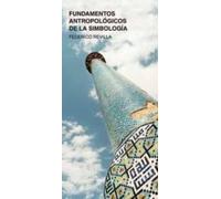 Fundamentos Antropológicos De La Simbología