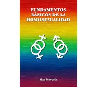 Fundamentos básicos de la homosexualidad