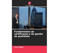Fundamentos da certificação e da gestão da qualidade