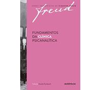Fundamentos da clínica psicanalítica