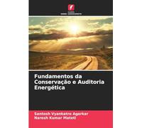 Fundamentos da Conservação e Auditoria Energética