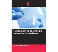 Fundamentos da energia fotovoltaica orgânica