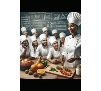 Fundamentos da Gastronomia: Guia Completo para Profissionais: “Do básico ao avançado: tudo o que um chef precisa saber.” (Gastronomia Profissional)