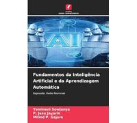 Fundamentos da Inteligência Artificial e da Aprendizagem Automática: Regressão, Redes Neuronais