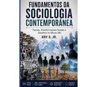 Fundamentos da Sociologia Contemporânea