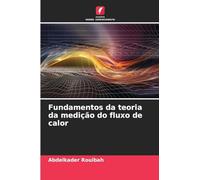 Fundamentos da teoria da medição do fluxo de calor