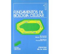 Fundamentos de biología celular: 1 (Ciencias de la vida)