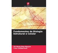 Fundamentos de Biologia Estrutural e Celular