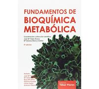 Fundamentos de bioquímica metabólica (4ª ed) (SIN COLECCION)
