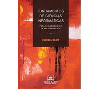 Fundamentos de Ciencias Informáticas para el abordaje de la programación
