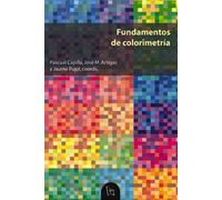 Fundamentos de colorimetría: 55 (Educació. Sèrie Materials)