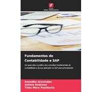 Fundamentos de Contabilidade e SAP: Um guia claro e prático dos conceitos fundamentais de contabilidade e da sua aplicação no SAP para principiantes