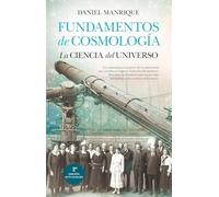 Fundamentos De Cosmología La Ciencia Del Universo