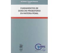 Fundamentos De Derecho Probatorio En Materia Penal (CEDPAL)
