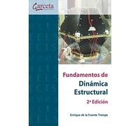 Fundamentos de dinámica estructural 2ª edición (SIN COLECCION)