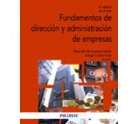 Fundamentos de dirección y administración de empresas (Economía y Empresa)