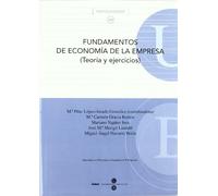 Fundamentos de economía de la empresa (Teoría y ejercicios): 363 (TEXTOS DOCENTS)