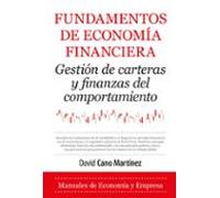 Fundamentos De Economía Financiera