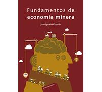 Fundamentos de economía minera (REVERTE)