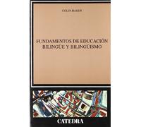 Fundamentos de educación bilingüe y bilingüismo (Lingüística)