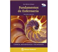 Fundamentos de enfermeria. Ciencia, metodologia y tecnologia