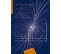 Fundamentos De Física Cuántica (ebook)